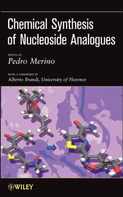 Chemical Synthesis of Nucleoside Analogues by Pedro Merino