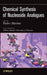 Chemical Synthesis of Nucleoside Analogues by Pedro Merino