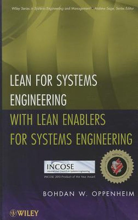 Lean for Systems Engineering with Lean Enablers for Systems Engineering by Bohdan W. Oppenheim