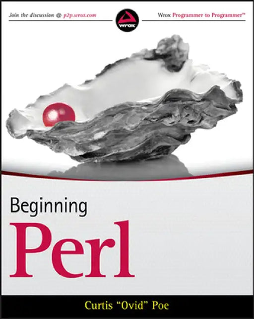Beginning Perl by Curtis Poe