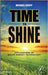 Time To Shine: Applications of Solar Energy Technology by Michael Grupp