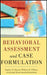 Behavioral Assessment and Case Formulation by Stephen N. Haynes