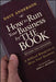 How to Run Your Business by the Book: A Biblical Blueprint to Bless Your Business by Dave Anderson