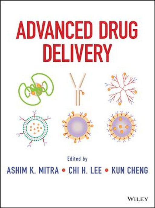 Advanced Drug Delivery by Ashim Mitra