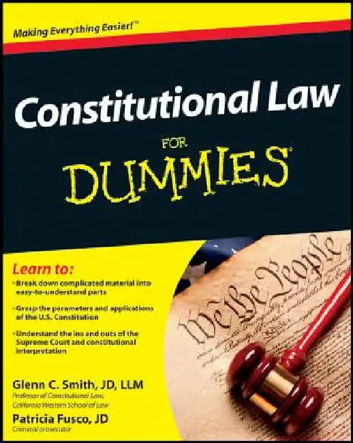 Constitutional Law for Dummies by Smith