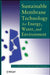 Sustainable Membrane Technology For Energy, Water, And Environment by Ahmad Fauzi Ismail, Takeshi Matsuura