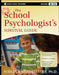 The School Psychologist's Survival Guide, Grades K-12 by Rebecca Branstetter