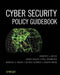 Cyber Security Policy Guidebook by Jennifer L. Bayuk