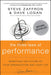 Three Laws Of Performance: Rewriting the Future of Your Organization and Your Life by Steve Zaffron