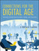 Connections For The Digital Age: Multimedia Communications for Mobile, Nomadic and Fixed Devices by E. Bryan Carne