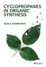 Cyclopropanes in Organic Synthesis by Oleg G. Kulinkovich