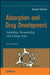 Absorption and Drug Development: Solubility, Permeability, and Charge State by Alex Avdeef