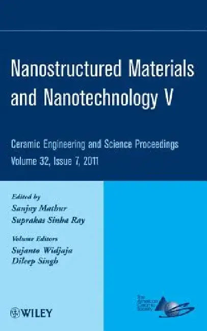 Nanostructured Materials and Nanotechnology V by Sanjay Mathur