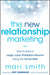 The New Relationship Marketing: How to Build a Large, Loyal, Profitable Network Using the Social Web by Mari Smith