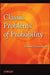 Classic Problems of Probability by Prakash Gorroochurn