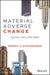 Material Adverse Change: Lessons from Failed M&As (Wiley Finance) by Stefanowski Robert V.