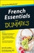 French Essentials for Dummies by Laura K. Lawless