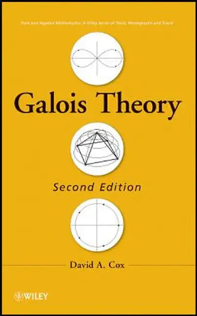 Galois Theory by David A. Cox