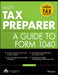 Wiley Tax Preparer: A Guide to Form 1040 by The Tax Institute at H&r Block