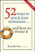 52 Ways to Wreck Your Retirement... and How to Rescue It: A Canadian Guide by Tina Di Vito