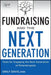 Fundraising and the Next Generation: Tools for Engaging the Next Generation of Philanthropists by Emily Davis