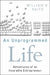An Unprogrammed Life: Adventures of an Incurable Entrepreneur by William Hiroyuki Saito