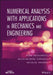 Numerical Analysis with Applications in Mechanics and Engineering by Petre Teodorescu