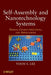 Self-Assembly and Nanotechnology Systems: Design, Characterization, and Applications by Yoon S. Lee