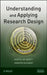 Understanding And Applying Research Design by Martin Lee Abbott