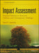 Impact Assessment: Practical Solutions to Recurrent Problems and Contemporary Challenges by David P. Lawrence