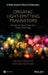Organic Light-Emitting Transistors: Fundamentals and Perspectives of an Emerging Technology by Michele Muccini, Stefano Toffanin