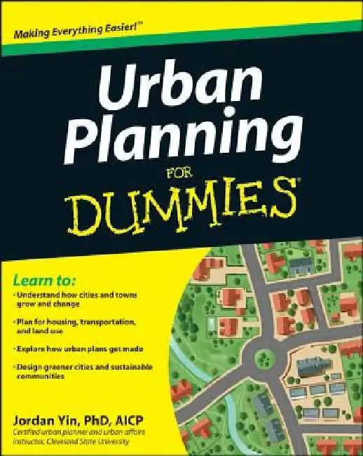 Urban Planning for Dummies by Jordan Yin