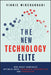 The New Technology Elite: How Great Companies Optimize Both Technology Consumption and Production by Vinnie Mirchandani