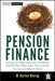 Pension Finance: Putting the Risks and Costs of Defined Benefit Plans Back Under Your Control by M. Barton Waring