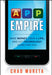 App Empire: Make Money, Have a Life, and Let Technology Work for You by Chad Mureta