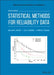 Basic Statistical Methods for Reliability Analysis by William Q. Meeker