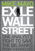 Exile on Wall Street: One Analyst's Fight to Save the Big Banks from Themselves by Mike Mayo