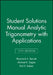 Student Solutions Manual Analytic Trigonometry with Applications by Raymond A. Barnett