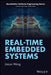 Real-Time Embedded Systems by Jiacun Wang