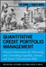 Quantitative Credit Portfolio Management: Practical Innovations for Measuring and Controlling Liquidity, Spread, and Issuer Concentration Risk by Arik Ben Dor