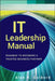 It Leadership Manual: Roadmap to Becoming a Trusted Business Partner by Alan R. Guibord