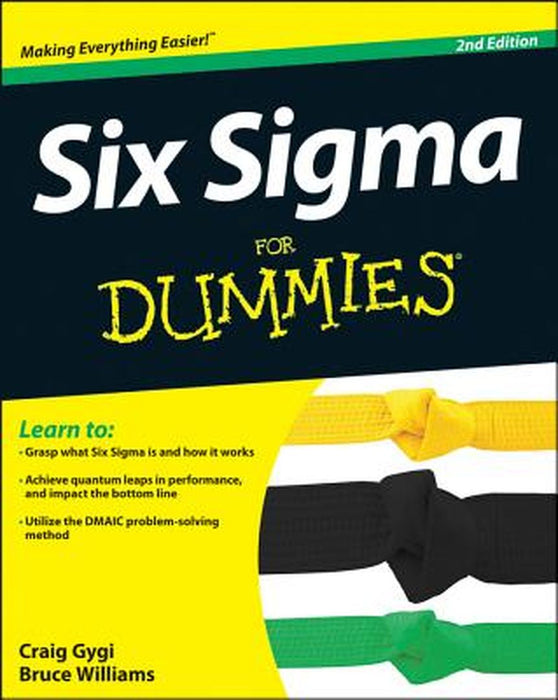 Six SIGMA for Dummies by Craig Gygi