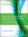 Creating Significant Learning Experiences: An Integrated Approach to Designing College Courses, Revised and Updated by L. Dee Fink
