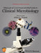 Manual of Commercial Methods in Clinical Microbiology, International Edition, 2nd Edition by Editor-in-Chief: Allan L. Truant