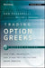 Trading Options Greeks: How Time, Volatility, and Other Pricing Factors Drive Profits by Dan Passarelli