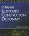 RSMeans Illustrated Construction Dictionary by Rsmeans