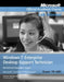 Exam 70-685 Windows 7 Enterprise Desktop Support Technician Revised and Expanded Version Lab Manual by Microsoft Official Academic Course