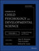 Handbook of Child Psychology and Developmental Science, Ecological Settings and Processes by Richard M. Lerner