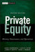 Private Equity: History, Governance, and Operations by Harry Cendrowski