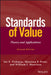 Standards of Value: Theory and Applications by Jay E. Fishman